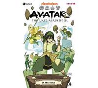 La frattura. Avatar. The last airbender. Vol. 3 - Yang Gene Luen, Di Marti...