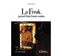 La Freak, journal d'une femme vaudou - NUOVO