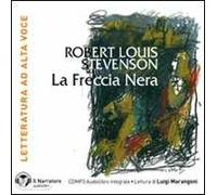 La freccia nera. Con e-text. Audiolibro. CD Audio formato MP3. Ediz. integrale
