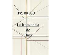 La frecuencia de Dios
