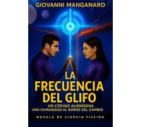 La Frecuencia del Glifo