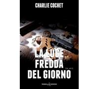 La fredda luce del giorno