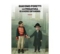 La fregatura di avere un'anima