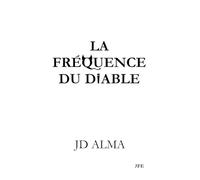 La Fréquence du Diable