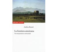 La frontiera americana. Una interpretazione costituzionale