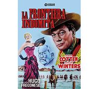 La Frontiera Indomita