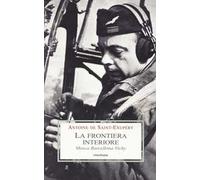 La frontiera interiore. Mosca Barcellona Vichy