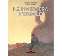 La frontiera invisibile. Le città oscure