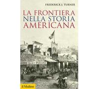 La frontiera nella storia americana