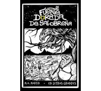 La fuente dorada de Salobreña: Una aventura mágica para leer con letra grande