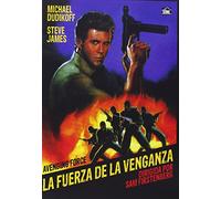 La Fuerza De La Venganza