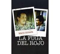 La Fuga Del Rojo - La Fuga Del Rojo