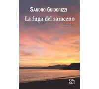 La fuga del saraceno