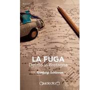 La fuga. Delitto in Bretagna