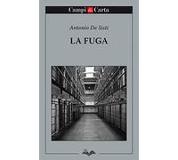 La fuga. Ediz. integrale