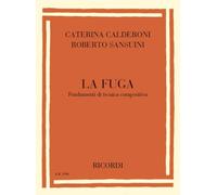 La fuga. Fondamenti di tecnica compositiva