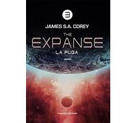La fuga. The Expanse (Vol. 3)