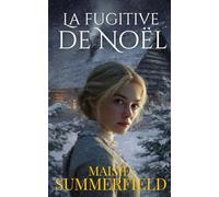La fugitive de Noël