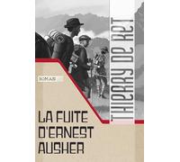 La fuite d'Ernest Ausher