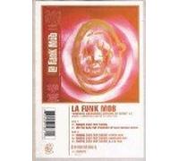 La Funk Mob - Breaking Barriers, Messing Up