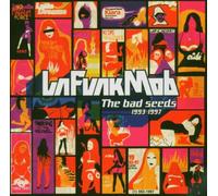 La Funk Mob - The Bad Seeds 1993-1997