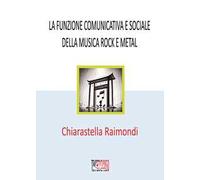 La funzione comunicativa e sociale della musica rock e metal