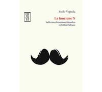 La funzione N. Sulla macchinazione filosofica in Gilles Deleuze