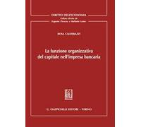 La funzione organizzativa del capitale nell'impresa bancaria