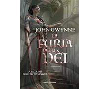 La furia degli dèi. La saga dei Fratelli di Sangue. Vol. 3