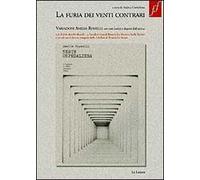 La furia dei venti contrari. Con DVD. Con CD Audio