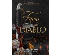 La Furia del Diablo (Caída del Ángel III)