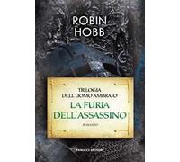 La furia dell'assassino. Trilogia dell'uomo ambrato. Vol. 2