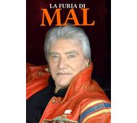 La Furia di Mal [Paperback] [Mar 02, 2024] Mal