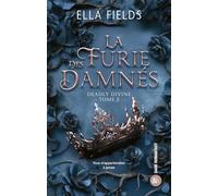La furie des damnés: La conclusion de la duologie ! Une dark fantasy enemy to lovers où les mariages de convenance s'ench