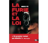 La Furie et la Loi: Thriller