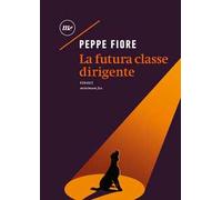 La futura classe dirigente