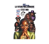 LA FUTURE MILLIONNAIRE C’EST MOI: PLANNER