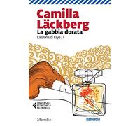 La gabbia dorata. La storia di Faye (Vol. 1)