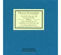 La Gaia Scienza - Schubert: Trios For Piano, Violine & Cello