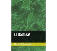 La Galatea!