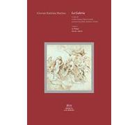 La galeria. Vol. 1: Le pitture, favole, istorie