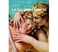 La galerie Farnèse: Les fresques des Carrache à l'ambassade de France à Rome