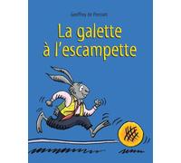 La galette à l'escampette