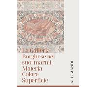 La Galleria Borghese - AA.VV.