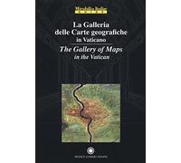 Libri Galleria Delle Carte Geografiche In Vaticano. Ediz. Italiana E Inglese (La