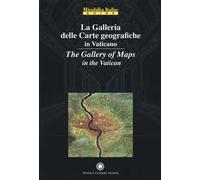 Libri Galleria Delle Carte Geografiche In Vaticano. Ediz. Italiana E Inglese (La