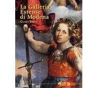 La Galleria Estense di Modena. Guida breve