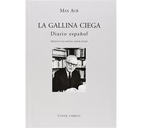 La gallina ciega : diario español [Lingua spagnola]