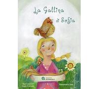 La gallina di Sofia. Ediz. ad alta leggibilità