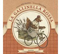 La gallinella rossa. Ediz. illustrata